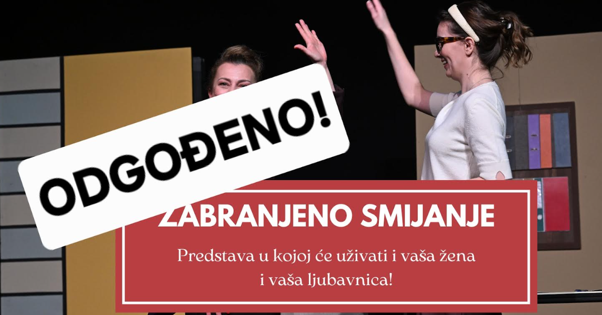Mostarsko proljeće: Odgođena predstava "Zabranjeno smijanje"