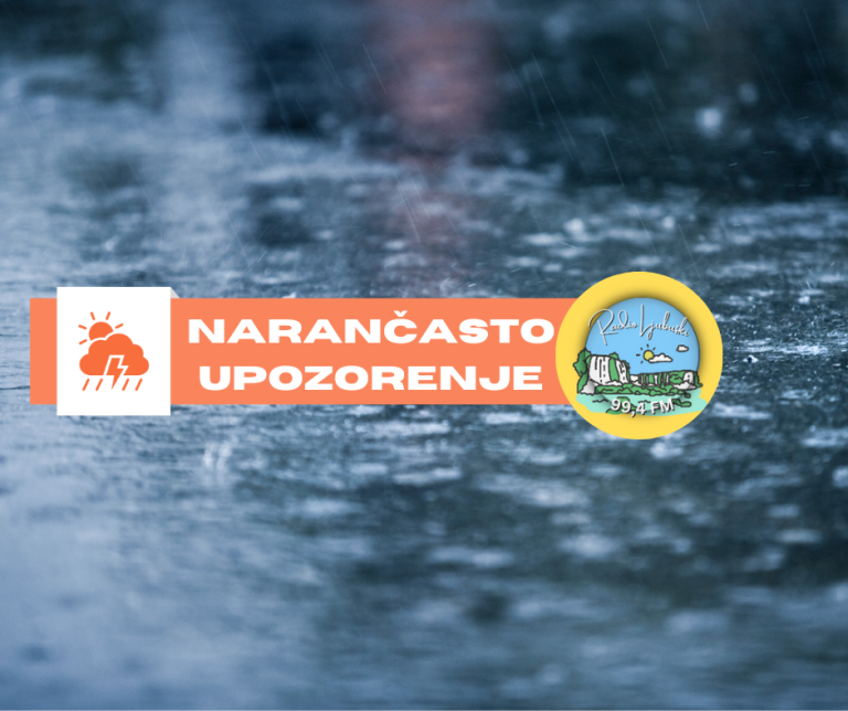 Narančasto upozorenje za Hercegovinu: Obilnije padaline i moguće poplave
