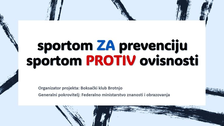 BK BROTNJO Provodi projekt prevencije ovisnosti – UKLJUČI SE I TI!