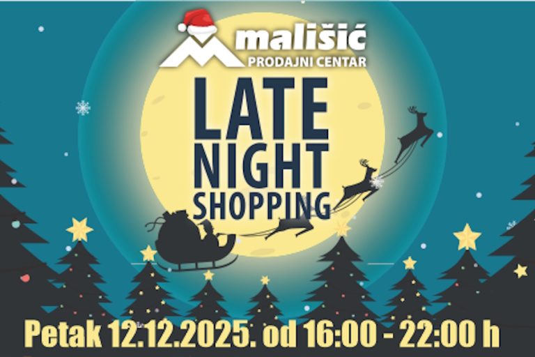 LATE NIGHT SHOPPING U PC MALIŠIĆ MEĐUGORJE