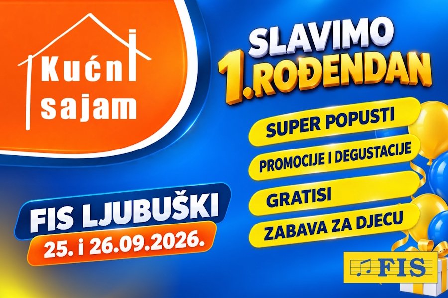 FIS Ljubuški slavi prvu godišnjicu – super popusti, Kućni sajam, promocije i degustacije, pokloni i zabava za djecu FIS Ljubuški slavi prvu godišnjicu – super popusti, Kućni sajam, promocije i degustacije, pokloni i zabava za djecu